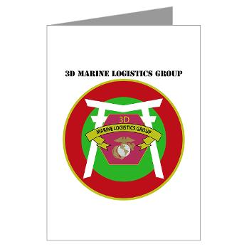 3MLG - M01 - 02 - 3rd Marine Logistics Group with Text - Greeting Cards (Pk of 20)